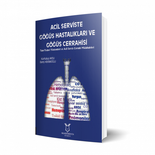 Acil Serviste Göğüs Hastalıkları ve Göğüs Cerrahisi