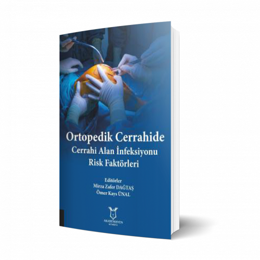 Ortopedik Cerrahide Cerrahi Alan İnfeksiyonu Risk Faktörleri