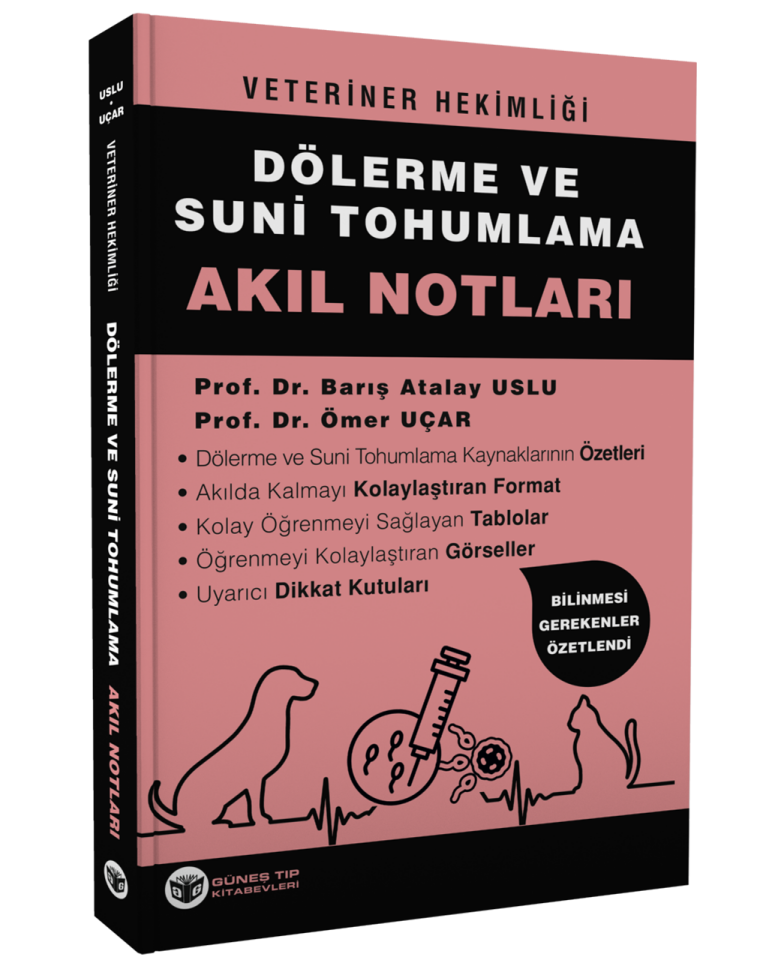 Veteriner Hekimliği Dölerme ve Suni Tohumlama Akıl Notları