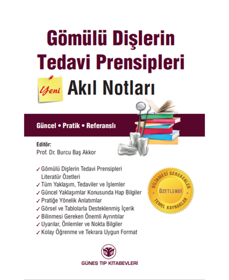 Gömülü Dişlerin Tedavi Prensipleri Akıl Notları