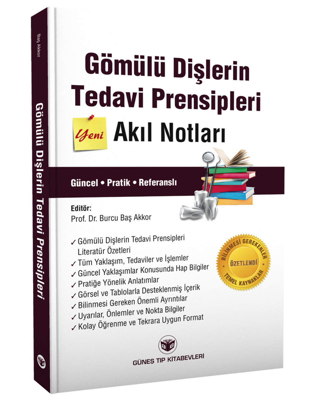 Gömülü Dişlerin Tedavi Prensipleri Akıl Notları