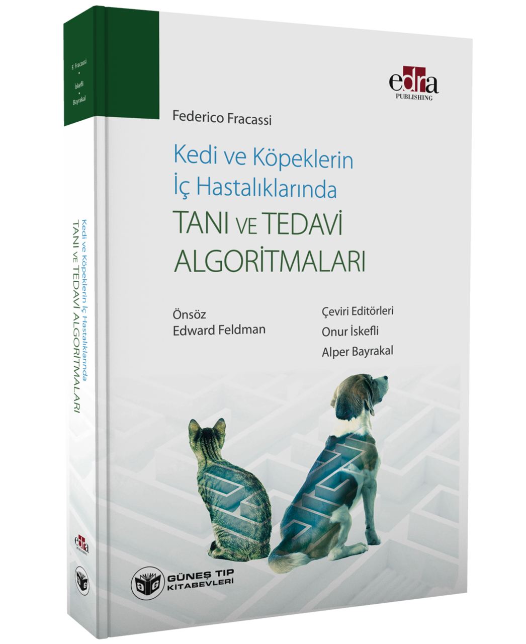 Kedi ve Köpeklerin İç Hastalıklarında Tanı ve Tedavi Algoritmaları