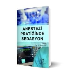 Anestezi Pratiğinde Sedasyon