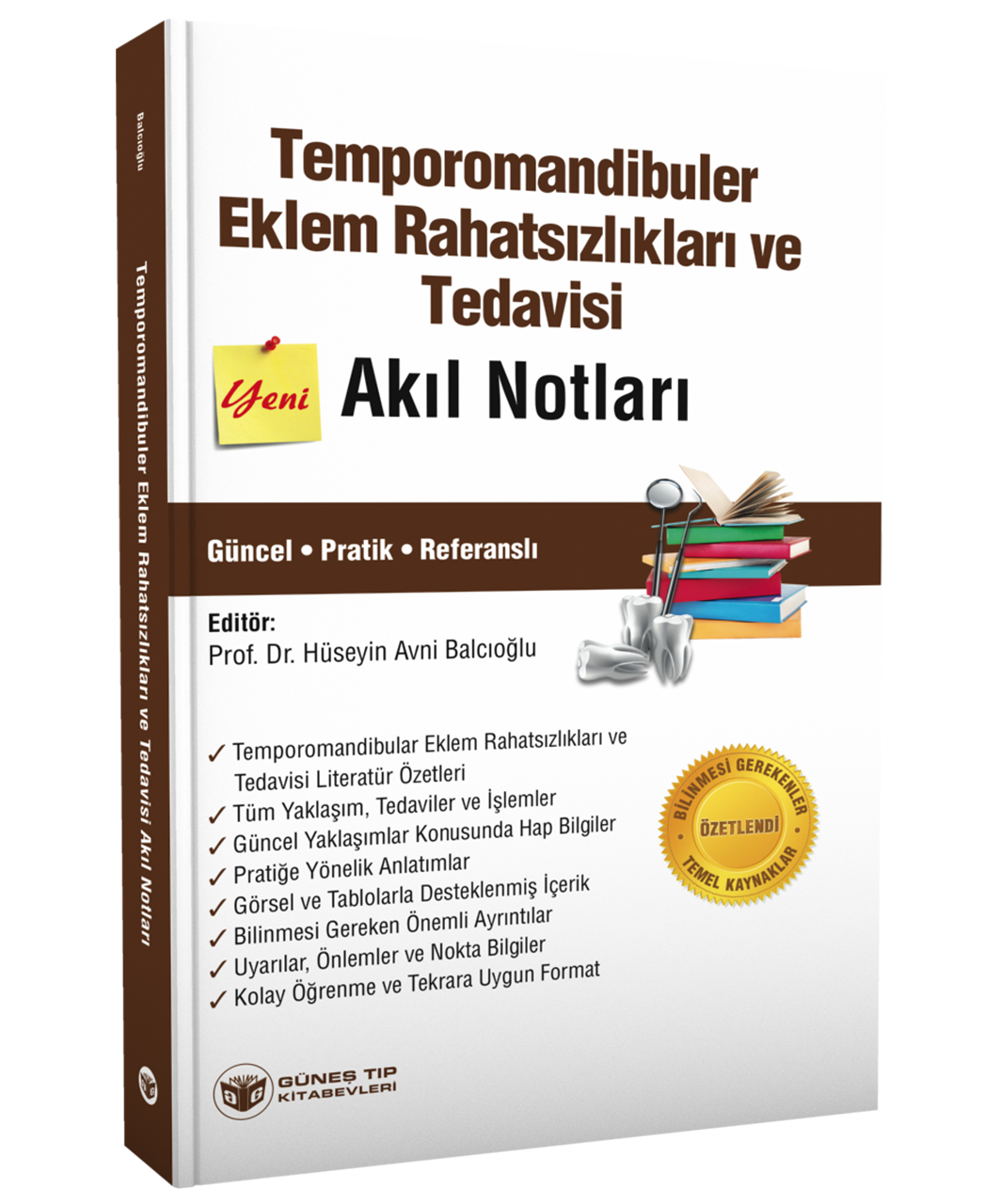 Temporomandibuler Eklem Rahatsızlıkları ve Tedavisi Akıl Notları