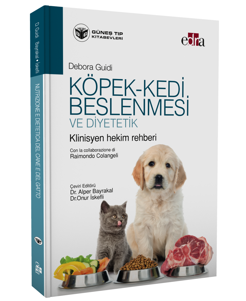 Köpek - Kedi Beslenmesi ve Diyetetik Klinisyen Hekim Rehberi