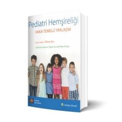 Pediatri Hemşireliği Vaka Temelli Yaklaşım