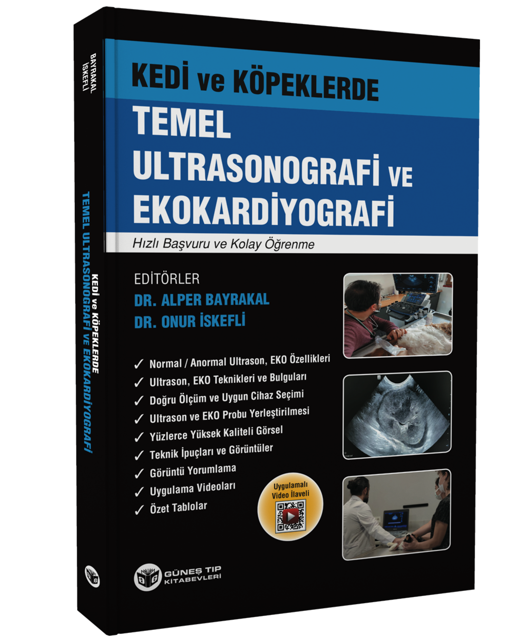 Kedi ve Köpeklerde Temel Ultrasonografi ve Ekokardiyografi