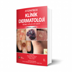 Fitzpatrick Klinik Dermatoloji Renkli Atlas ve Özeti