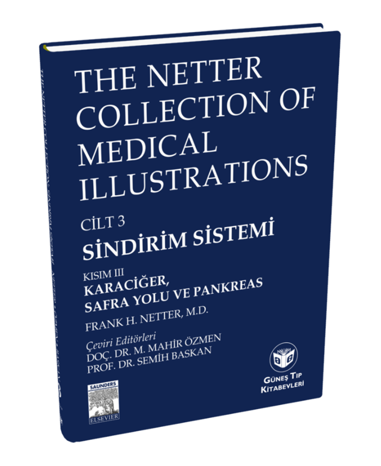 The Netter Collection Of Medical Illustrations Sindirim Sistemi: Karaciğer, Safra Yolu ve Pankreas