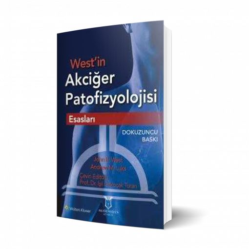 West in Akciğer Patofizyolojisi Esasları