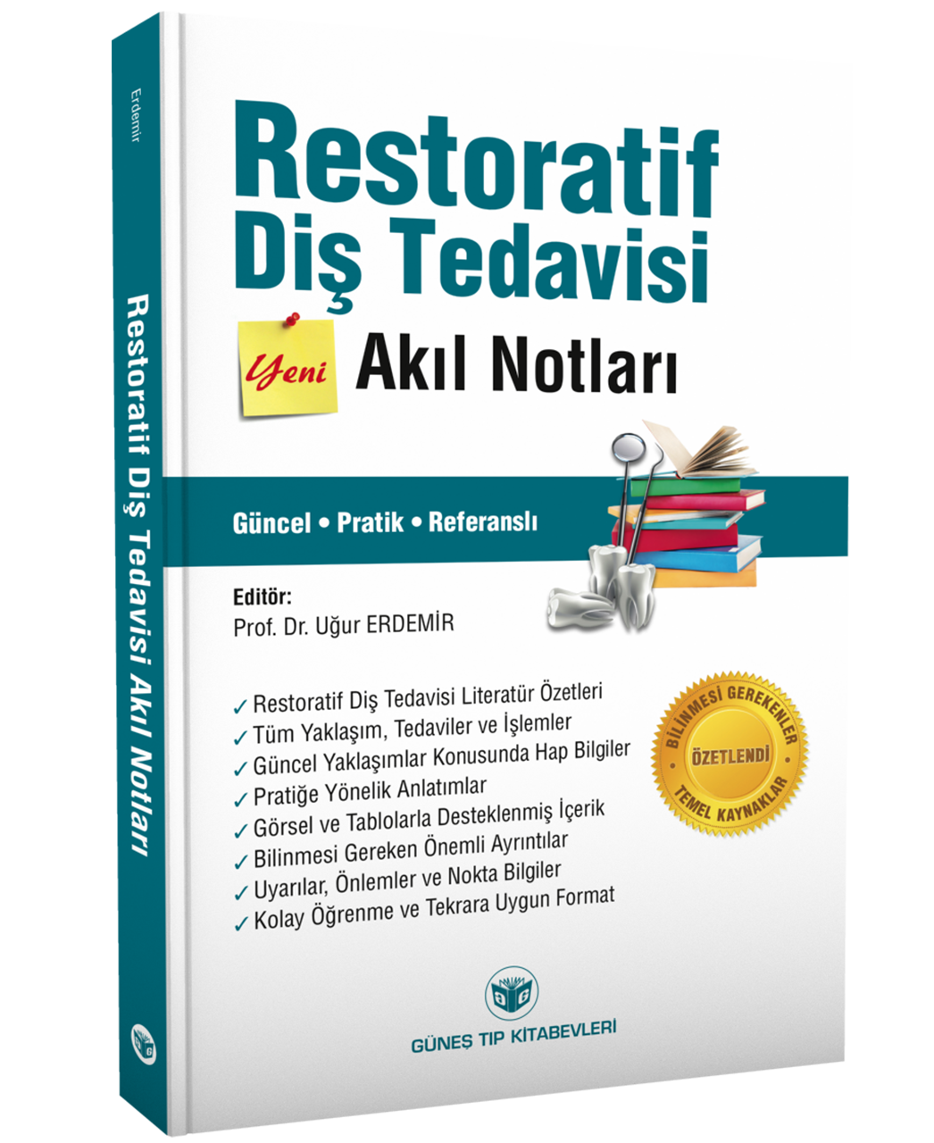 Restoratif Diş Tedavisi Akıl Notları