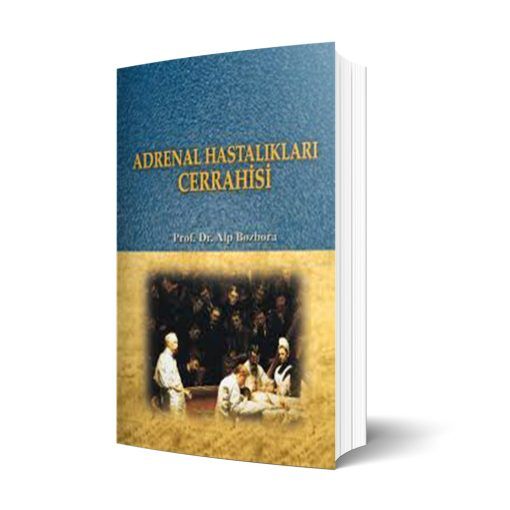 Adrenal Hastalıkları Cerrahisi