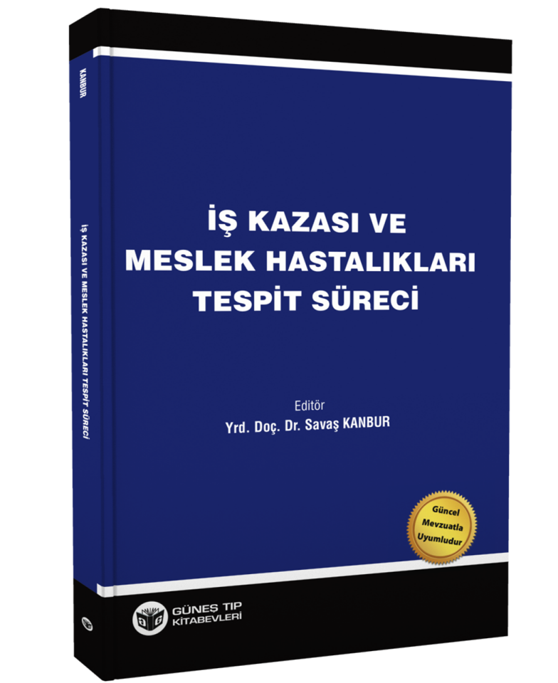 İş Kazası ve Meslek Hastalıkları Tespit Süreci