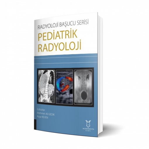 Radyoloji Başucu Serisi - Pediatrik Radyoloji