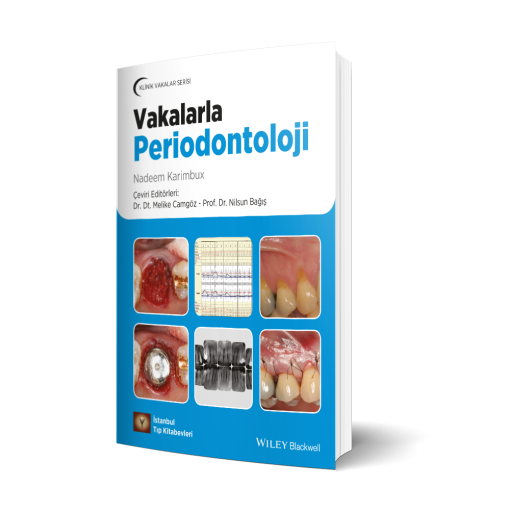 Klinik Vakalar Serisi Vakalarla Periodontoloji