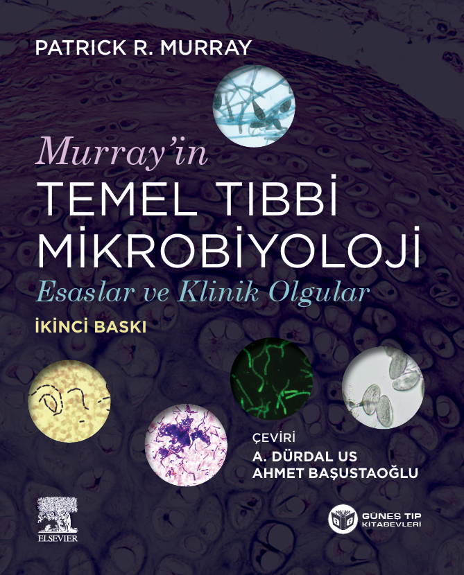 Murray: Temel Tıbbi Mikrobiyoloji Esaslar ve Klinik Olgular