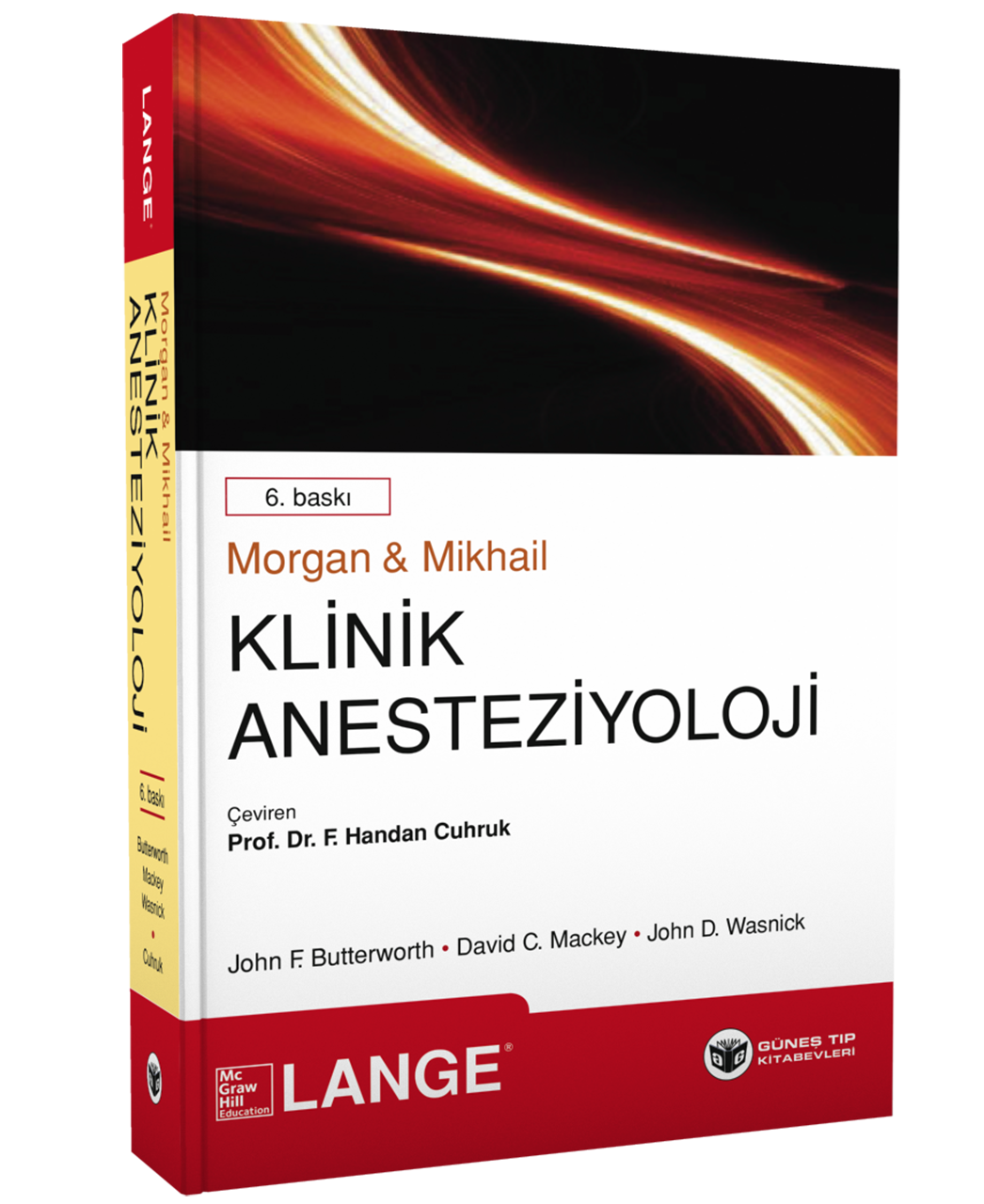 Morgan & Mikhail'in Klinik Anesteziyoloji 6. Baskı