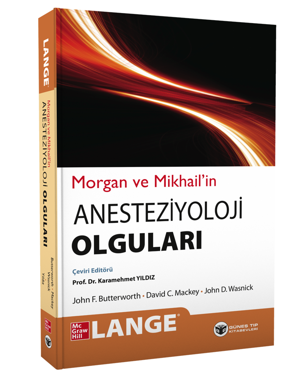 Morgan & Mikhail'in Klinik Anesteziyoloji Olguları