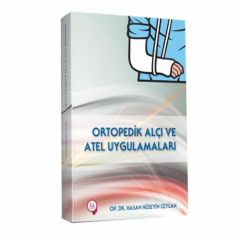 Ortopedik Alçı ve Atel Uygulamaları