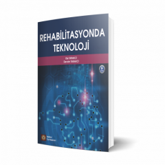 Rehabilitasyonda Teknoloji