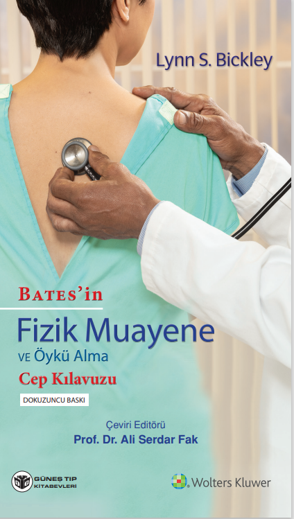 BATES'in Fizik Muayene ve Öykü Alma Cep Kılavuzu