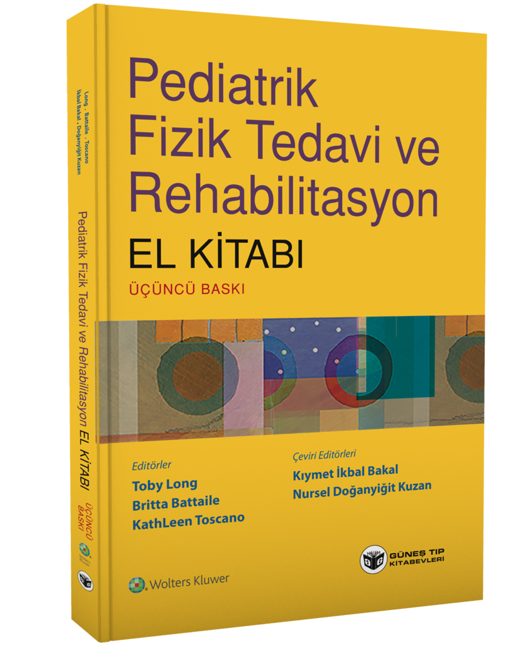 Pediatrik Fizik Tedavi Ve Rehabilitasyon El Kitabı