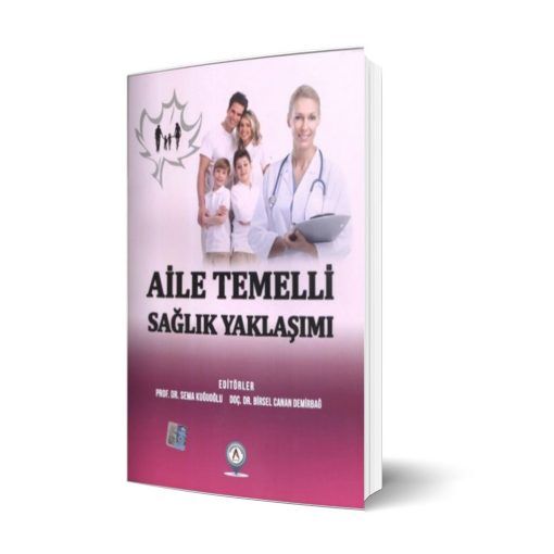 Aile Temelli Sağlık Yaklaşımı