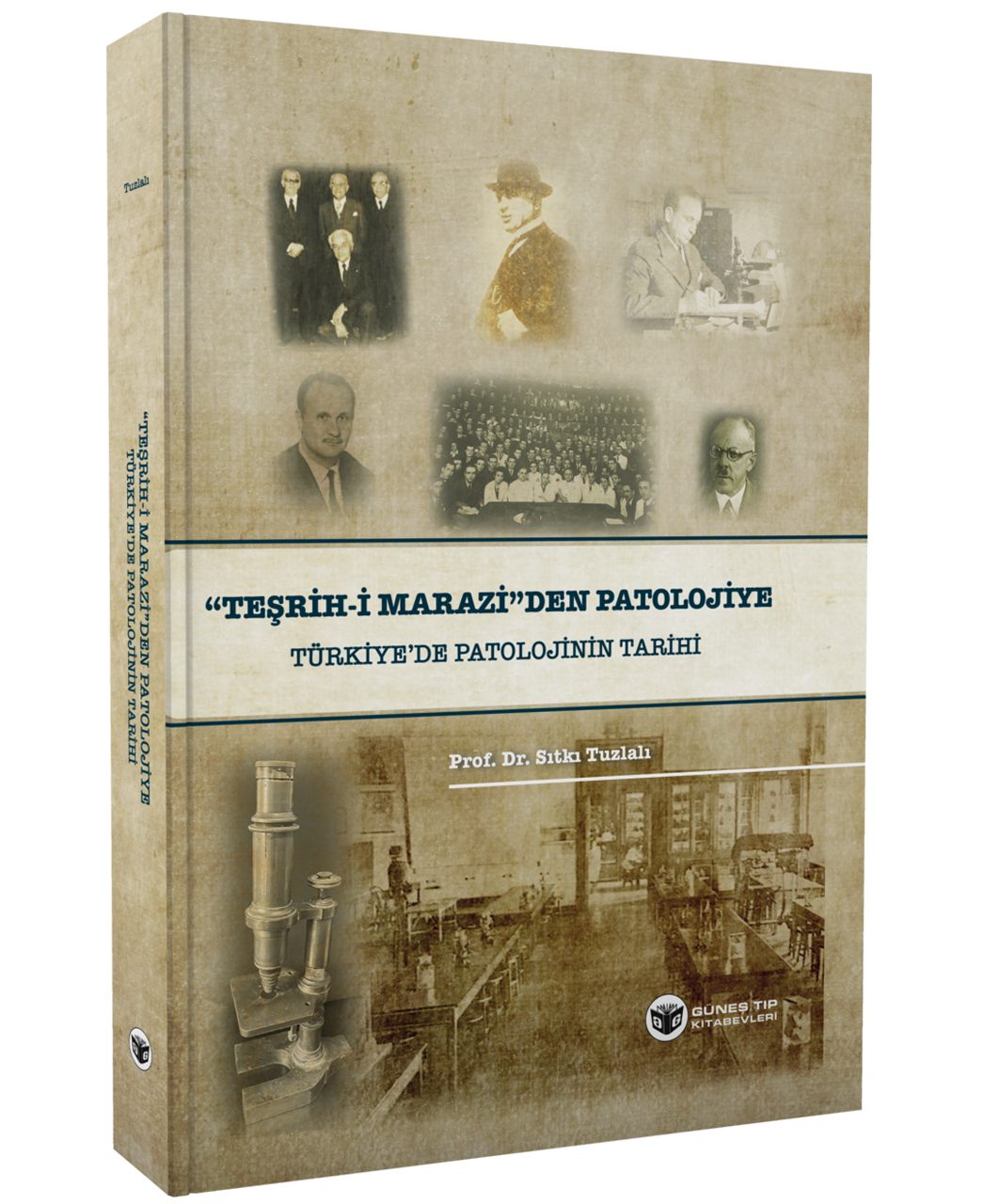 ''Teşrih-i Marazi'den'' Patolojiye Türkiye'de Patolojinin Tarihi