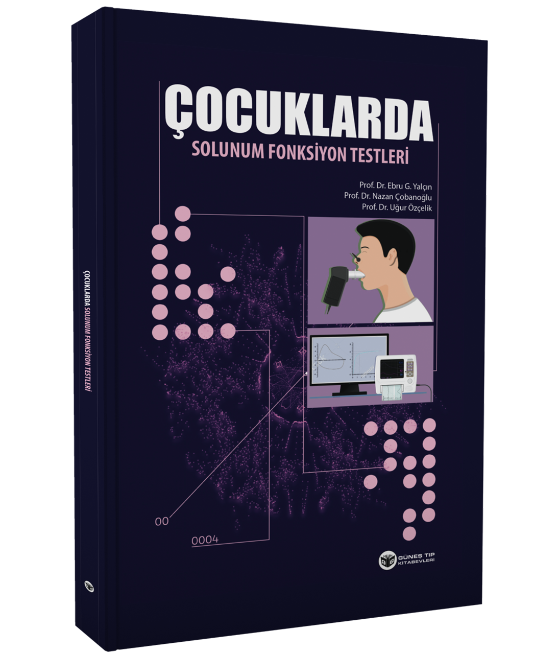 Çocuklarda Solunum Fonksiyon Testleri