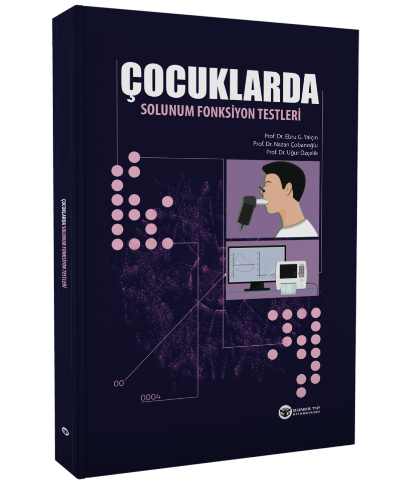 Çocuklarda Solunum Fonksiyon Testleri