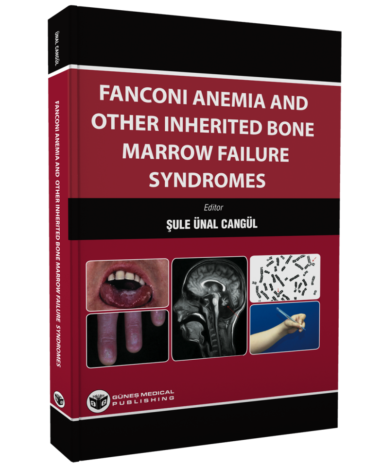 Fanconi Anemia And Other Inherited Bone Marrow Failure Syndromes