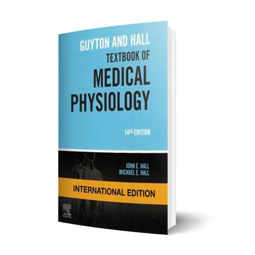 Guyton and Hall Textbook of Medical Physiology 14th