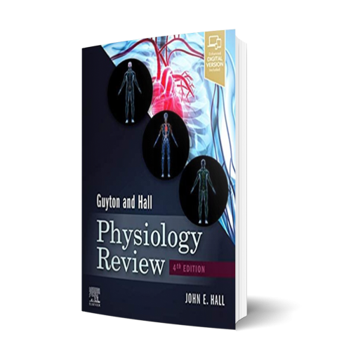 Guyton & Hall Physiology Review, 4th Edition