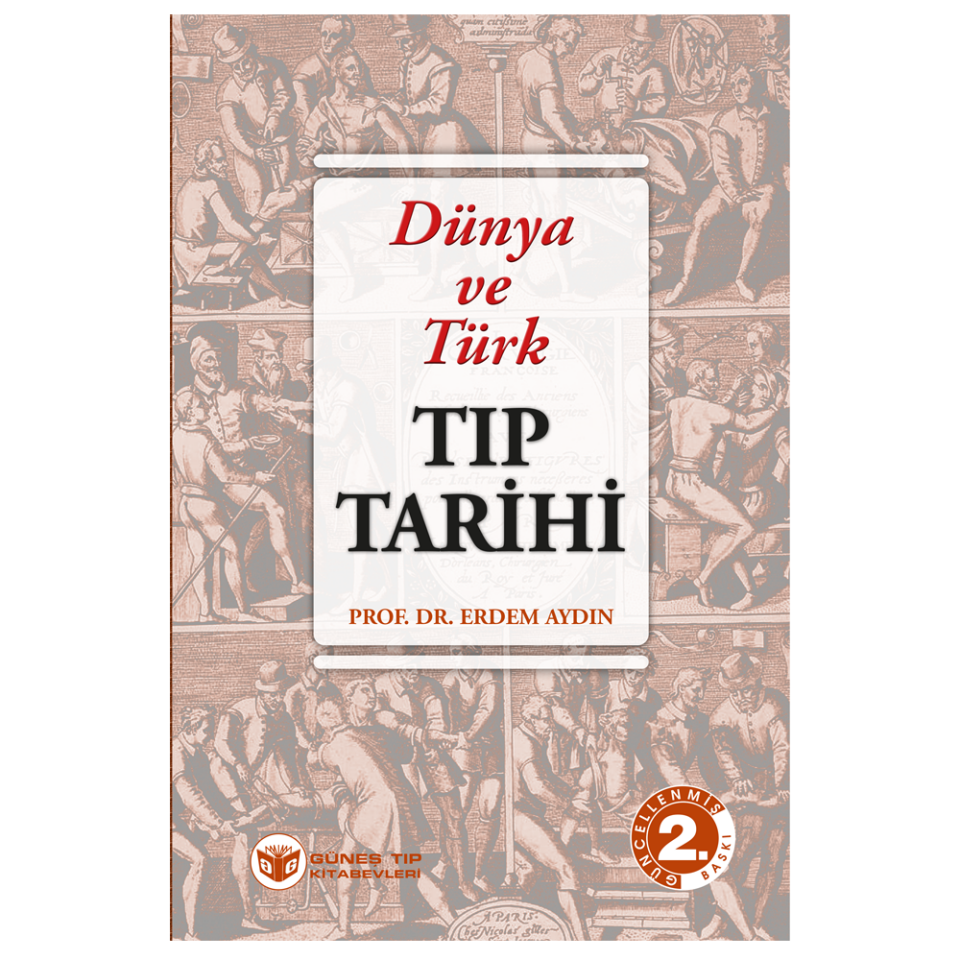 Dünya ve Türk Tıp Tarihi