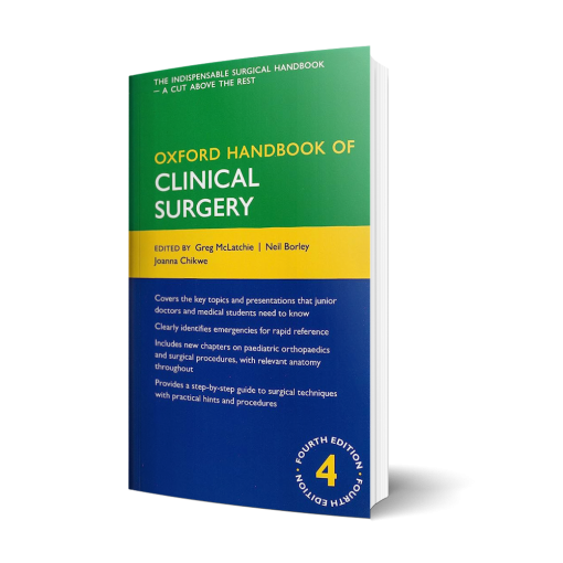 Oxford Handbook of Clinical Surgery (Oxford Medical Handbooks) 4th Edition