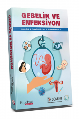 Gebelik ve Enfeksiyon