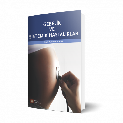 Gebelik ve Sistemik Hastalıklar