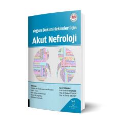 Yoğun Bakım Hekimleri İçin Akut Nefroloji