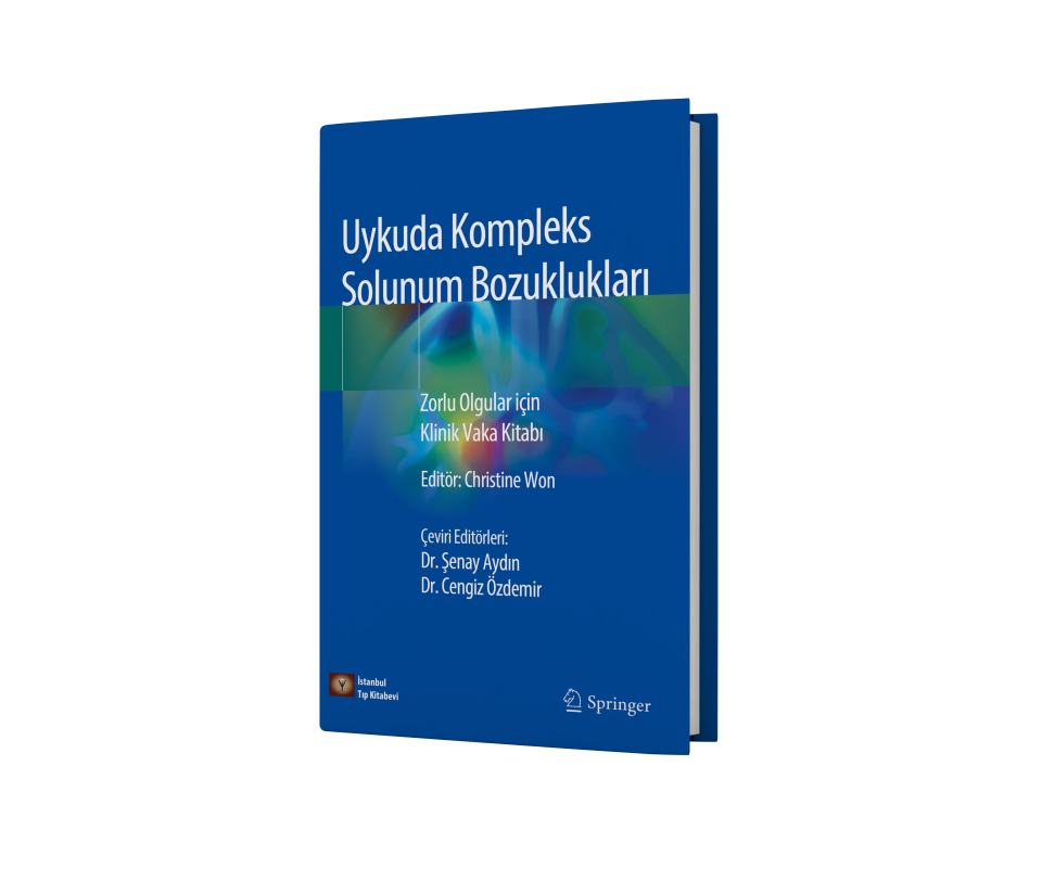 Uykuda Kompleks Solunum Bozuklukları Zorlu Olgular için Klinik Vaka Kitabı