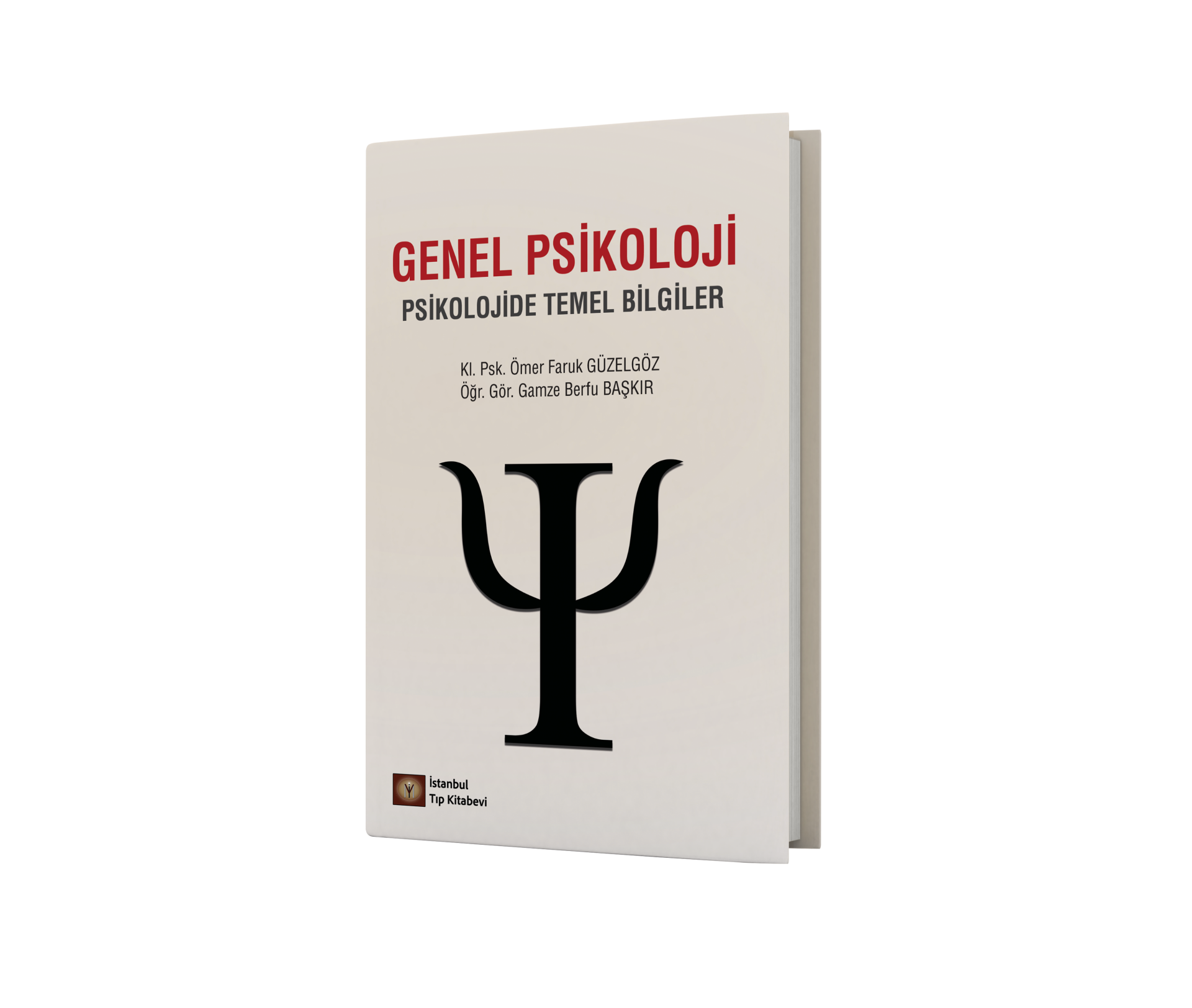 Genel Psikoloji Psikolojide Temel Bilgiler