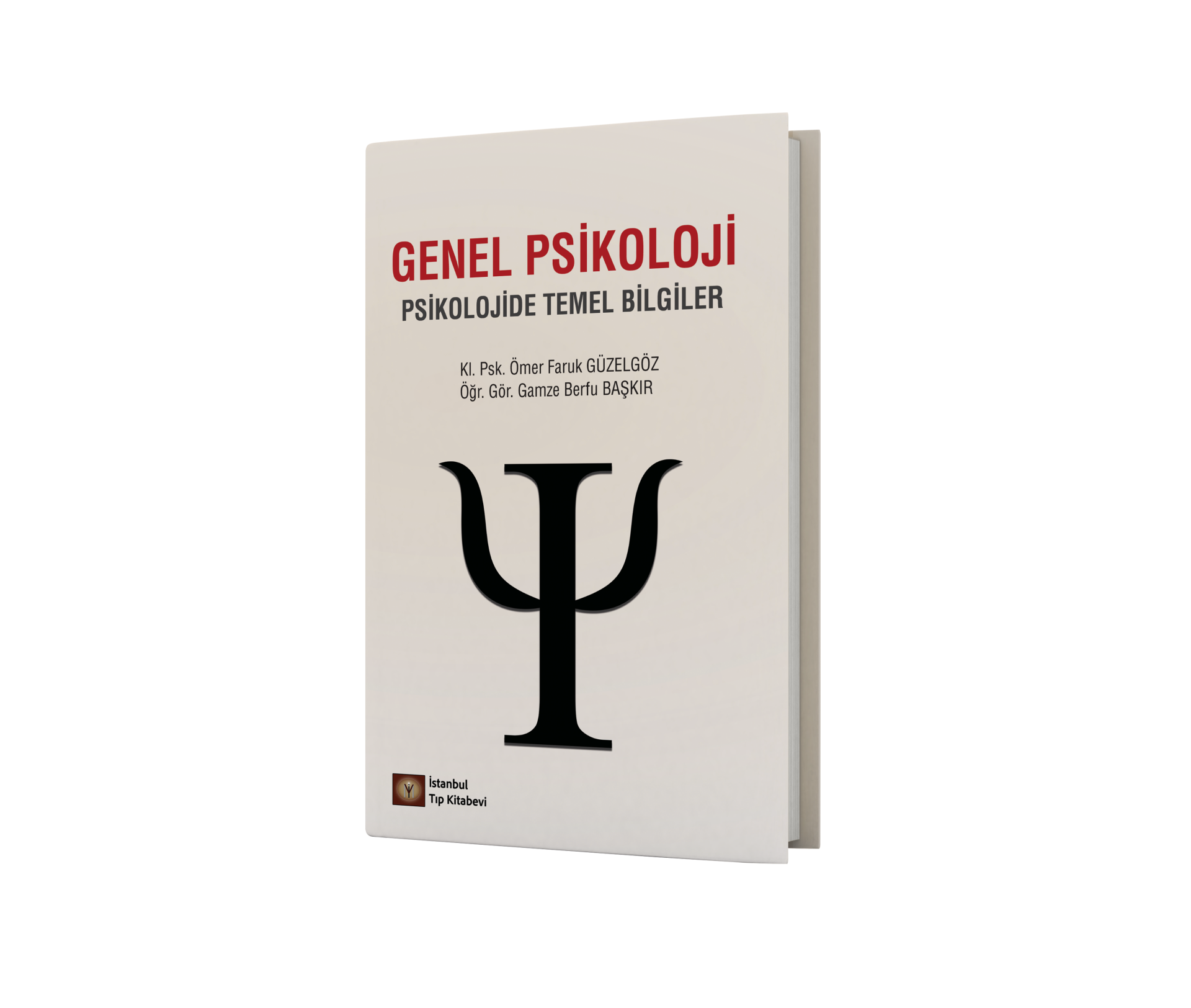 Genel Psikoloji Psikolojide Temel Bilgiler