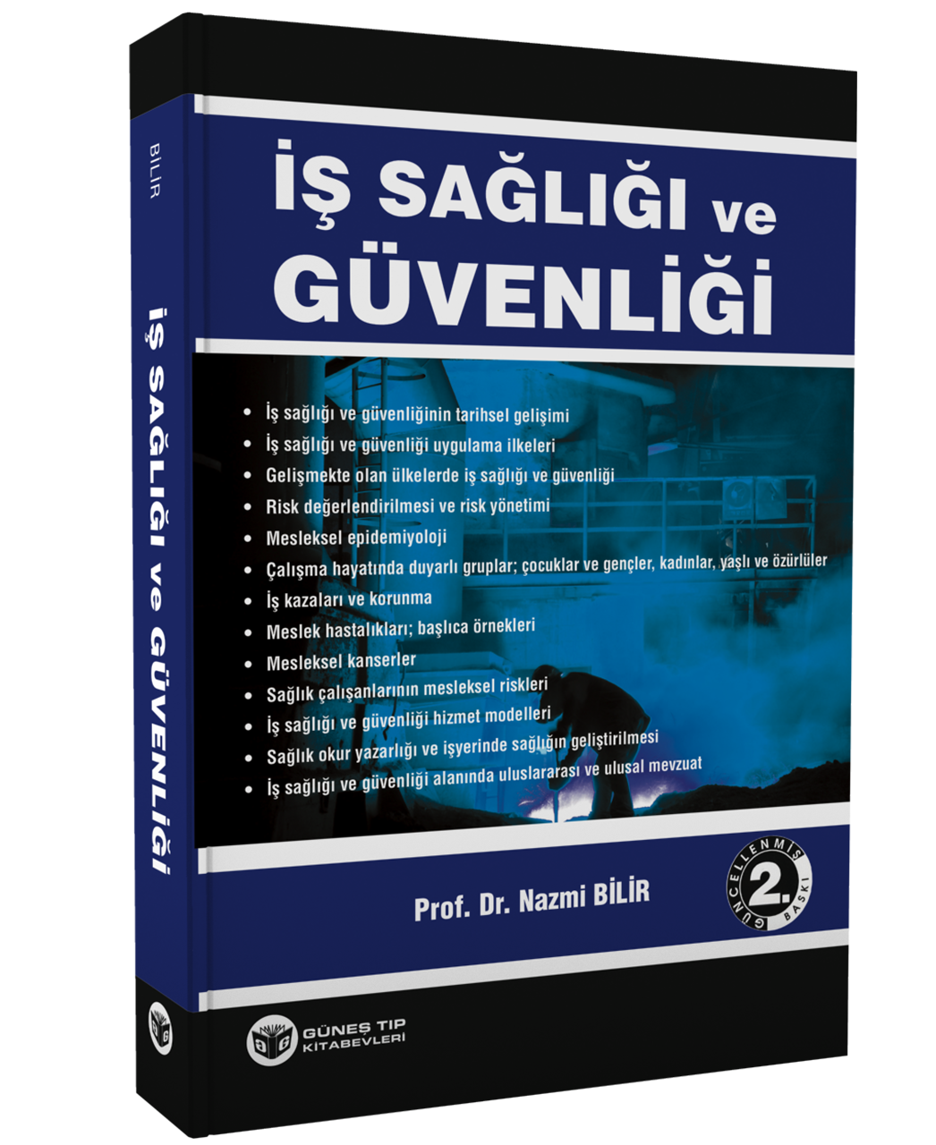 İş Sağlığı ve Güvenliği