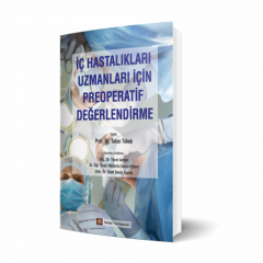 İç Hastalıkları Uzmanları İçin Preoperatif Değerlendirme