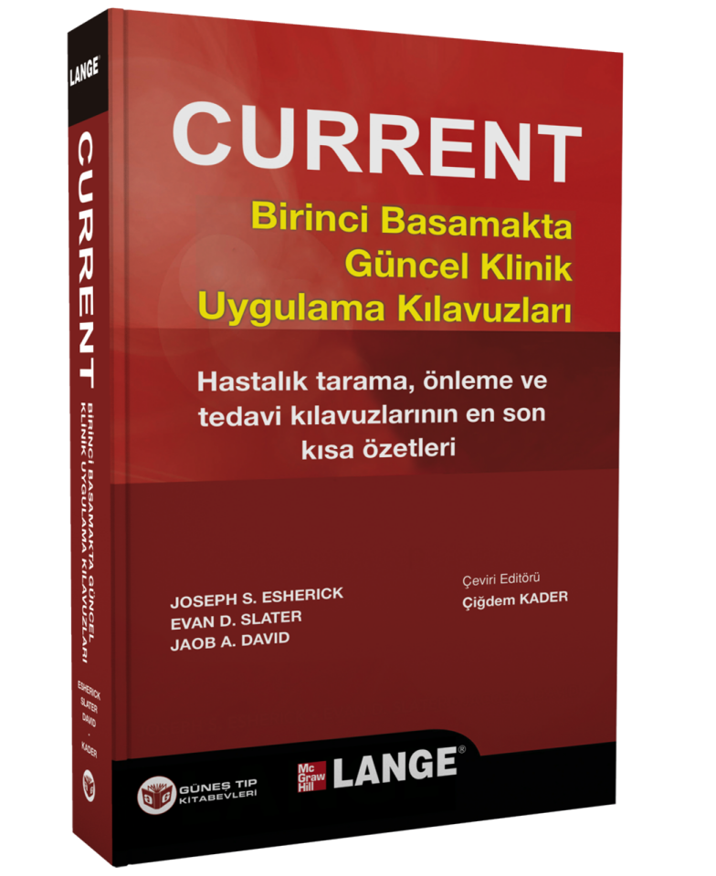 Current Birinci Basamakta Güncel Klinik Uygulama Kılavuzları