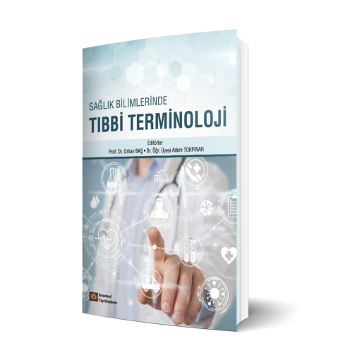 Sağlık Bilimlerinde Tıbbi Terminoloji