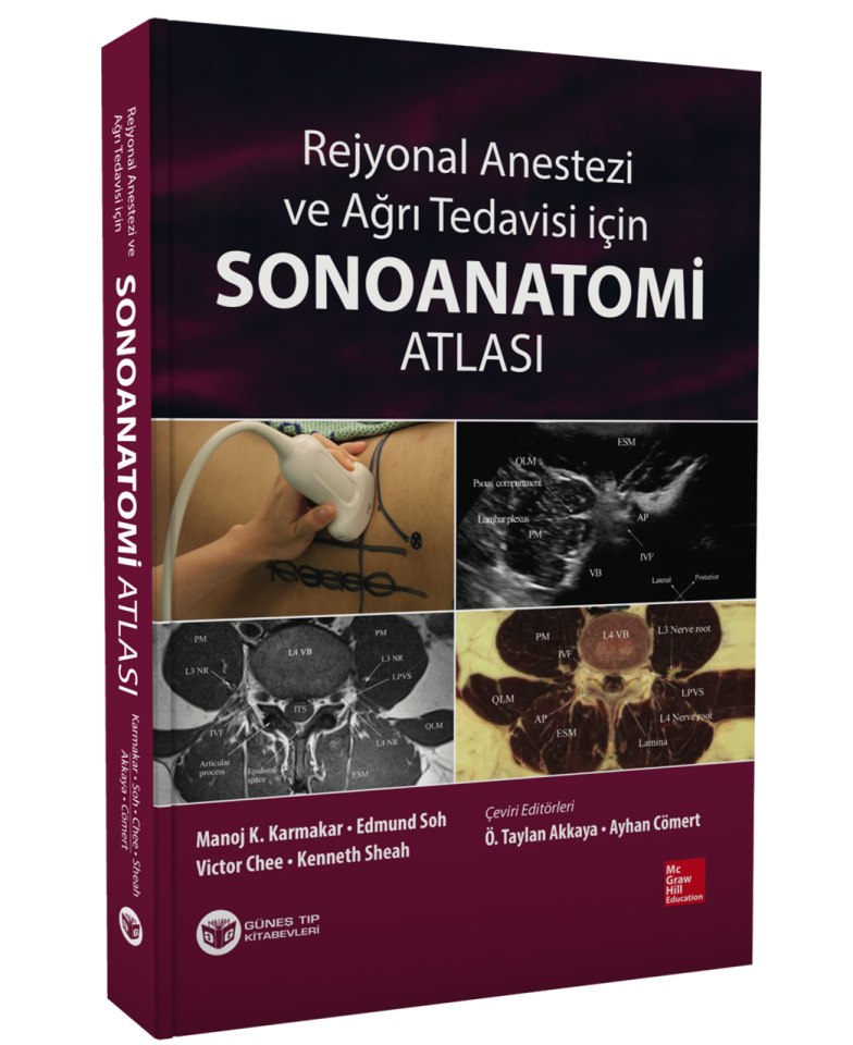 Rejyonal Anestezi ve Ağrı Tedavisi İçin Sonoanatomi Atlası