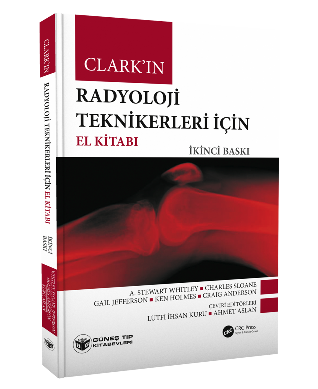 Clark'ın Radyoloji Teknikerleri için El Kitabı