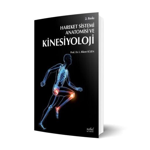 Hareket Sistemi Anatomisi ve Kinesiyoloji