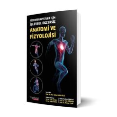 Fizyoterapistler için İşlevsel Egzersiz Anatomi ve Fizyolojisi