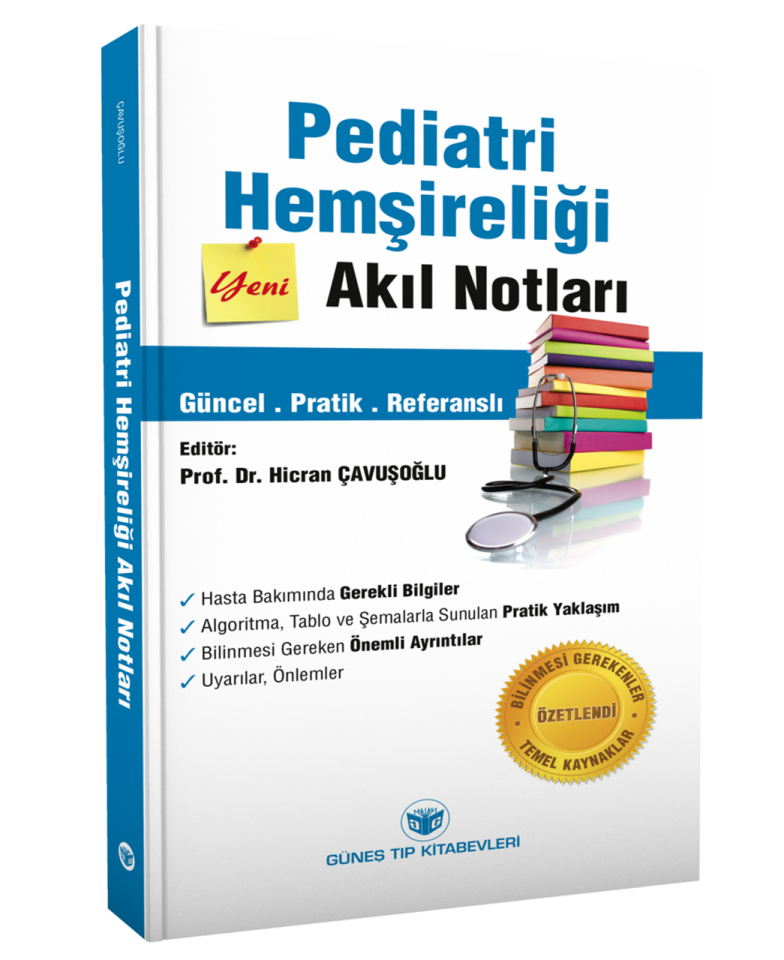 Pediatri Hemşireliği Akıl Notları